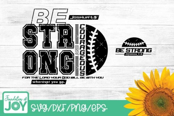 Be Strong Svg, Christian Baseball Svg T-Shirt Designs
