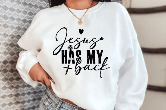 Jesus Has My Back SVG PNG for T-Shirt Designs