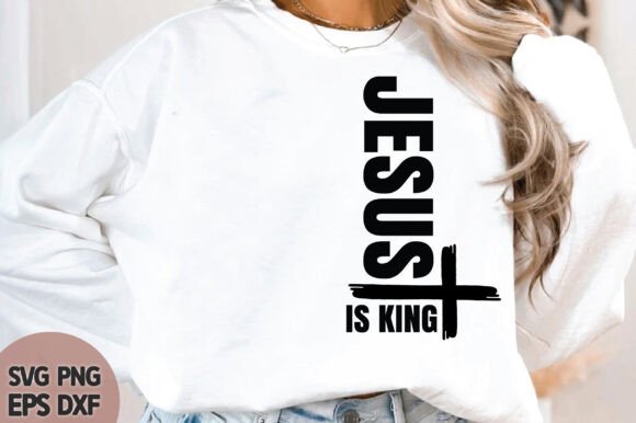 Jesus is King SVG, T-Shirt Designs