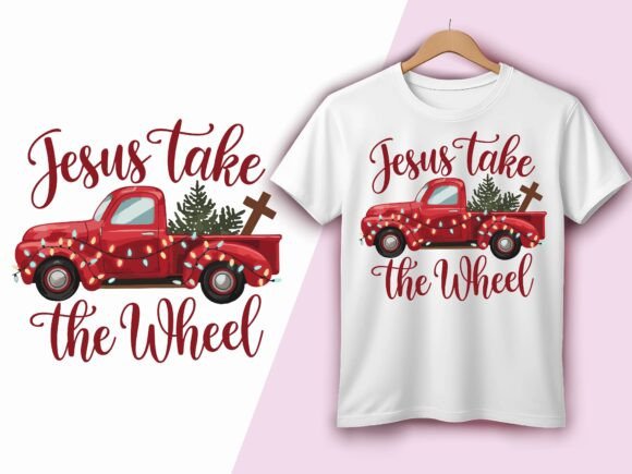 Jesus Take the Wheel Vintage Truck