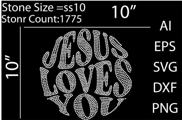 Printable Jesus Loves You Rhinestone T and T-Shirt Designs
